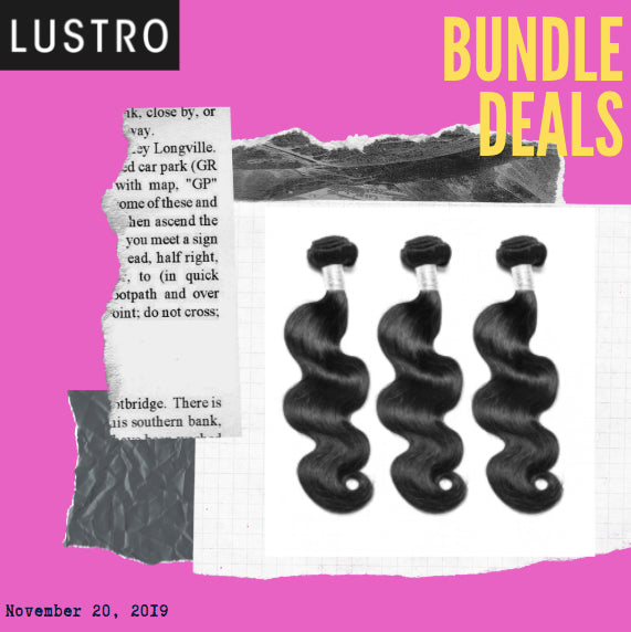 Bundle Deals Are On! | Lustro Hair: 100% Virgin & Remy Hair Extensions