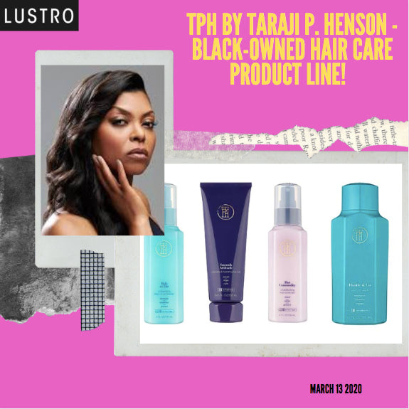 Taraji P. Henson’s Debuts Her New Product Line: TPH By Taraji P. Henson - Now At Target! A Look Book | Lustro Hair: 100% Virgin & Remy Hair Extensions