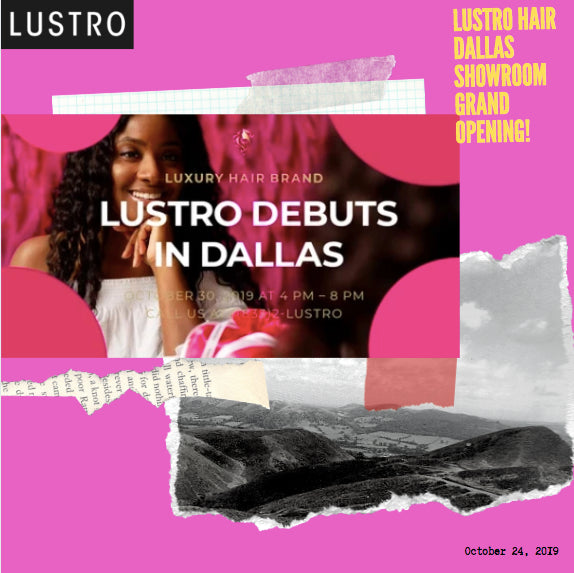 Lustro Hair Dallas Showroom Grand Opening! | Lustro Hair: 100% Virgin & Remy Hair Extensions