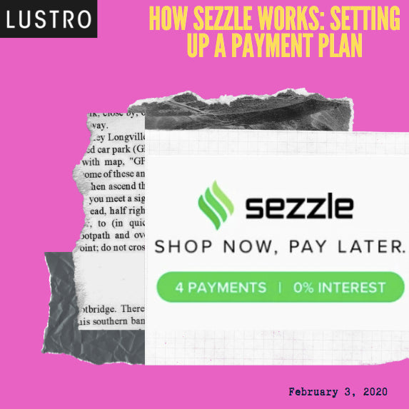 How Sezzle Works: Setting Up A Payment Plan | Lustro Hair: 100% Virgin & Remy Hair Extensions