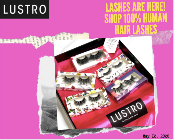 Lashes Are Almost Here! 100% Human Hair Lashes | Lustro Hair: 100% Virgin & Remy Hair Extensions